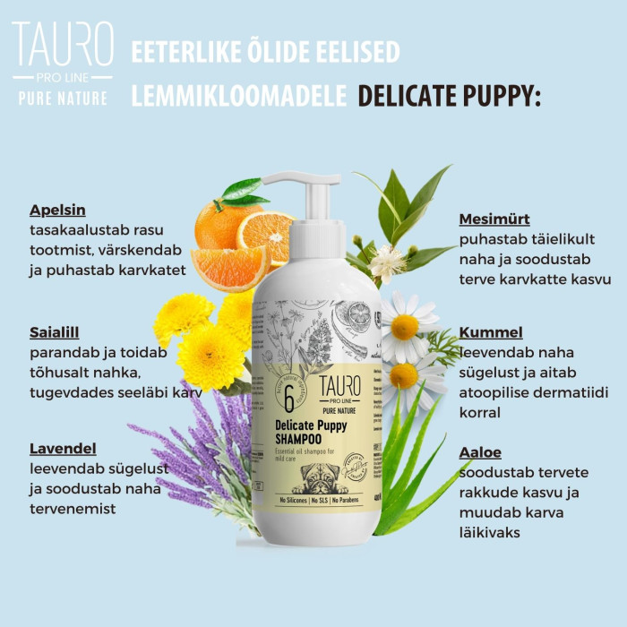 TAURO PRO LINE Pure Nature Delicate Puppy, õrnhooldav šampoon kutsikate karvkattele 